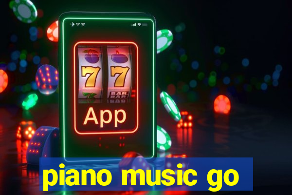 piano music go-jogos edm piano